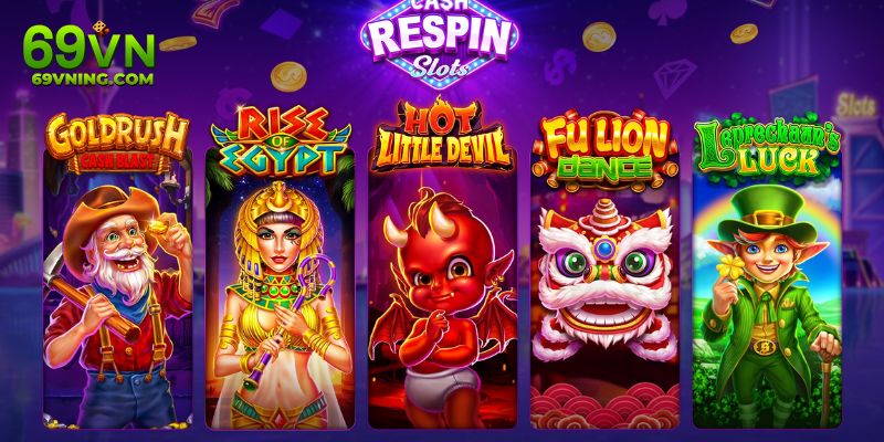 Lý do mà 69VN slot game trở nên ăn khách trong thời gian vừa qua