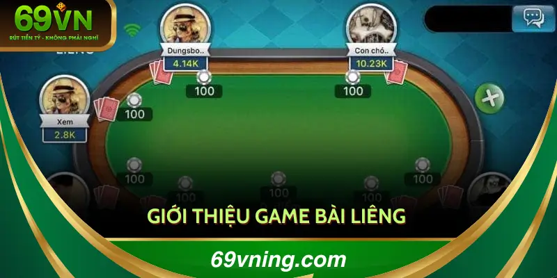 Sơ lược về game bài liêng